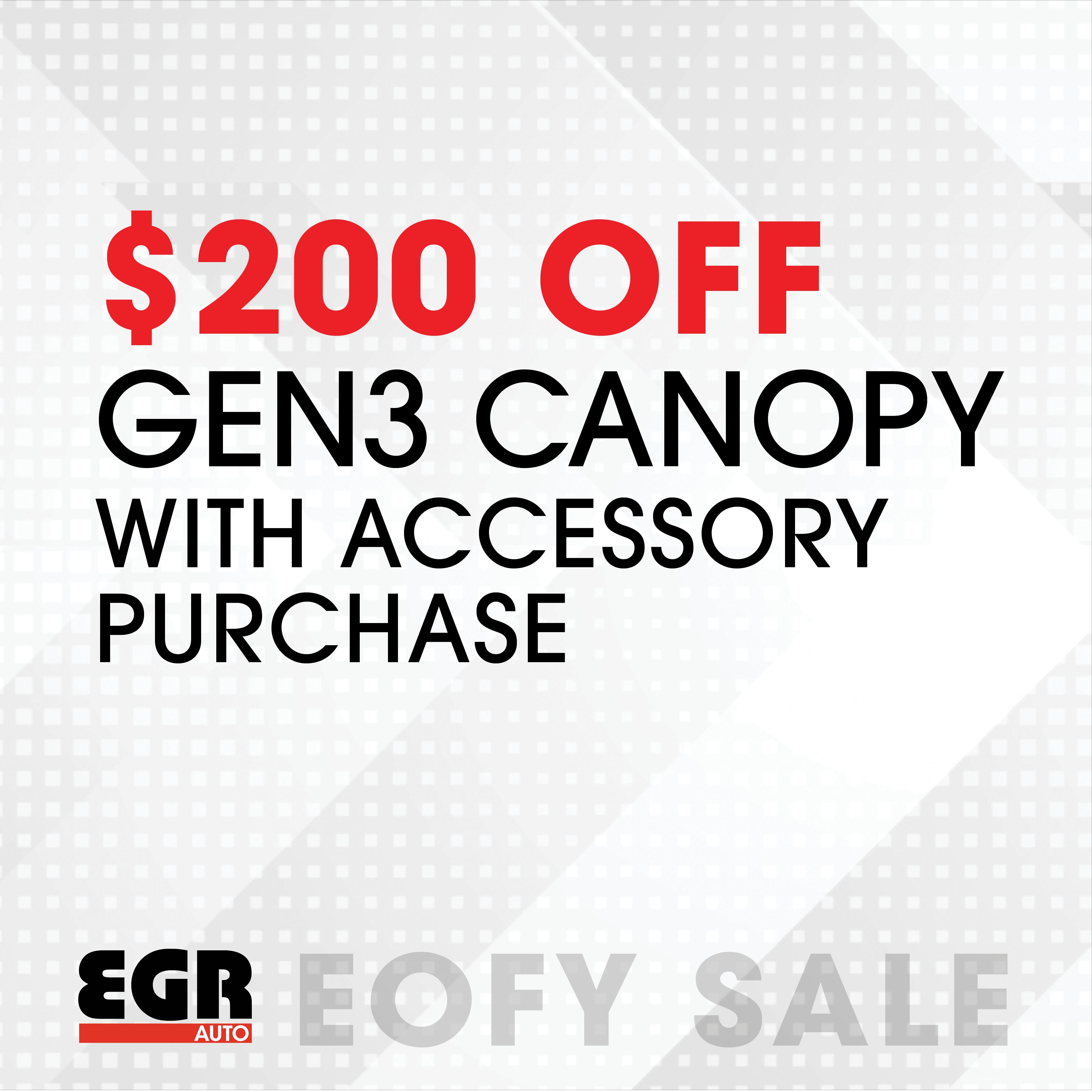 $200 off GEN3 Canopies with accessory purchases - Click here to shop all EGR GEN3 Canopies.
