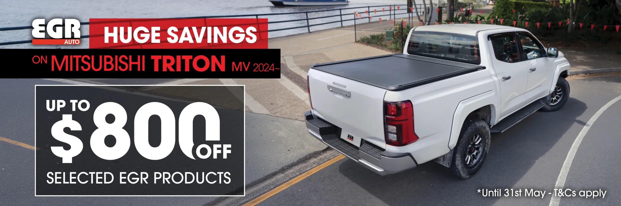 Huge savings, up to $800 off selected EGR products for the Mitsubishi Triton MV 2024-onwards